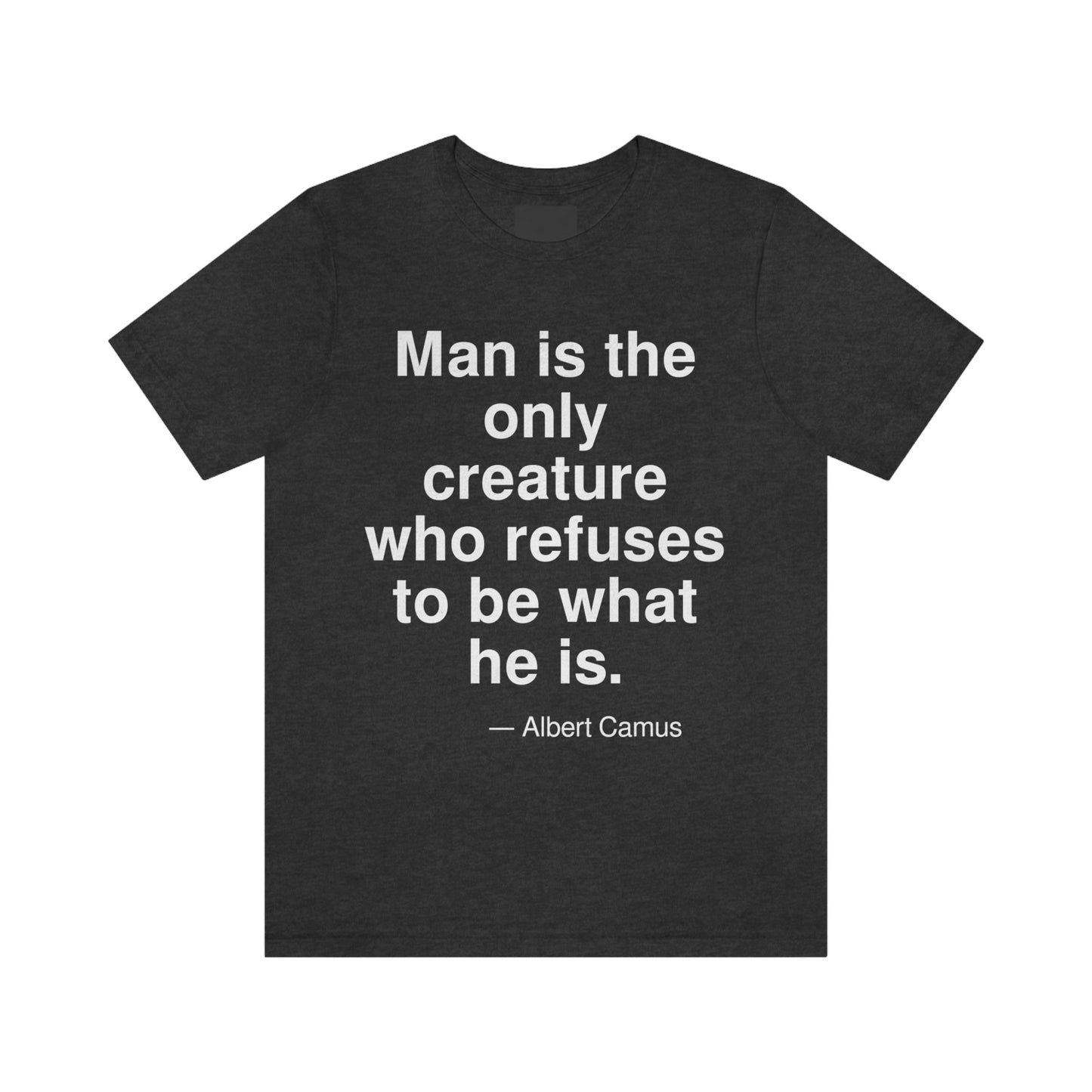 Camus Refuses Aa adult t-shirt