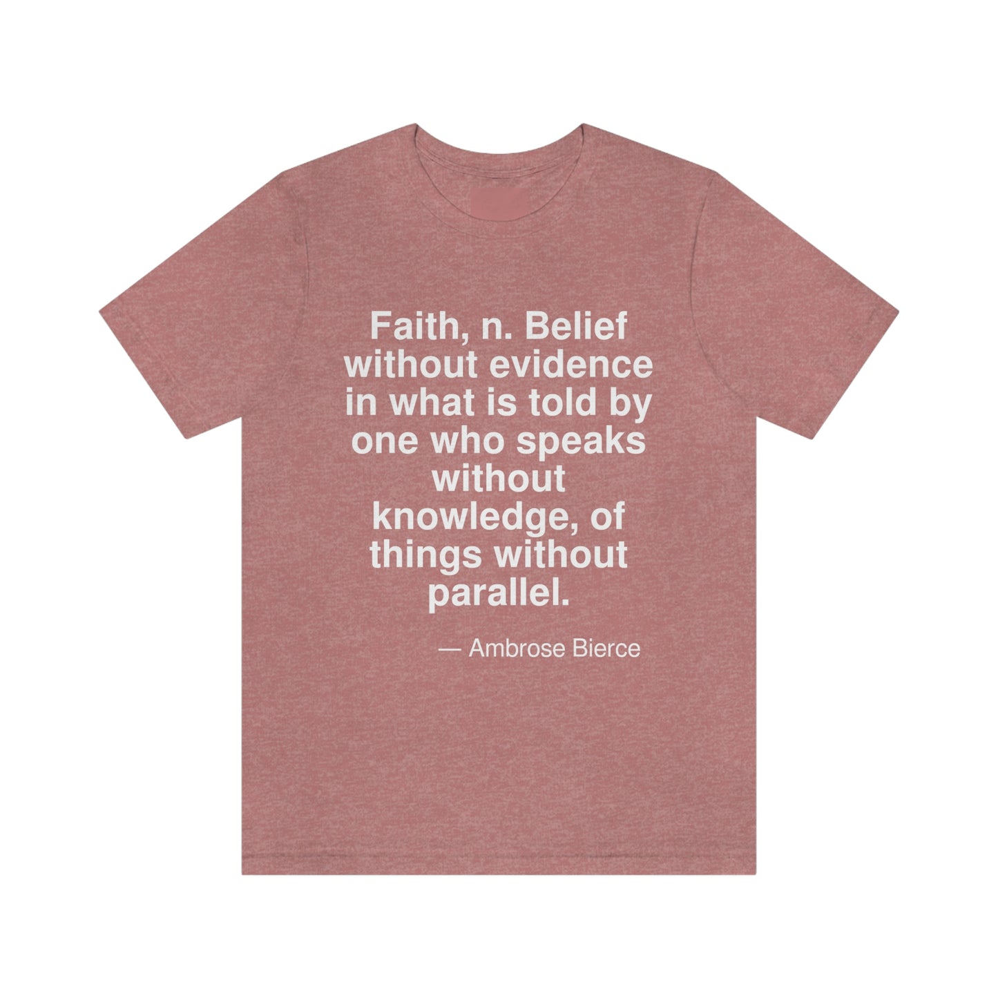 Bierce Faith Aa adult t-shirt