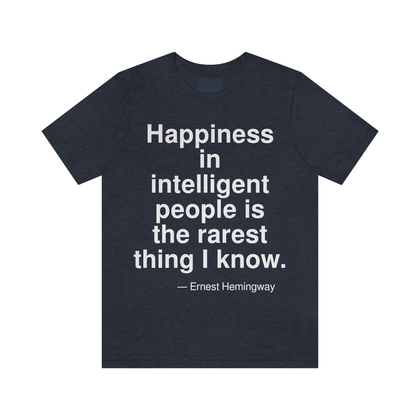 Hemingway Happiness Aa adult t-shirt