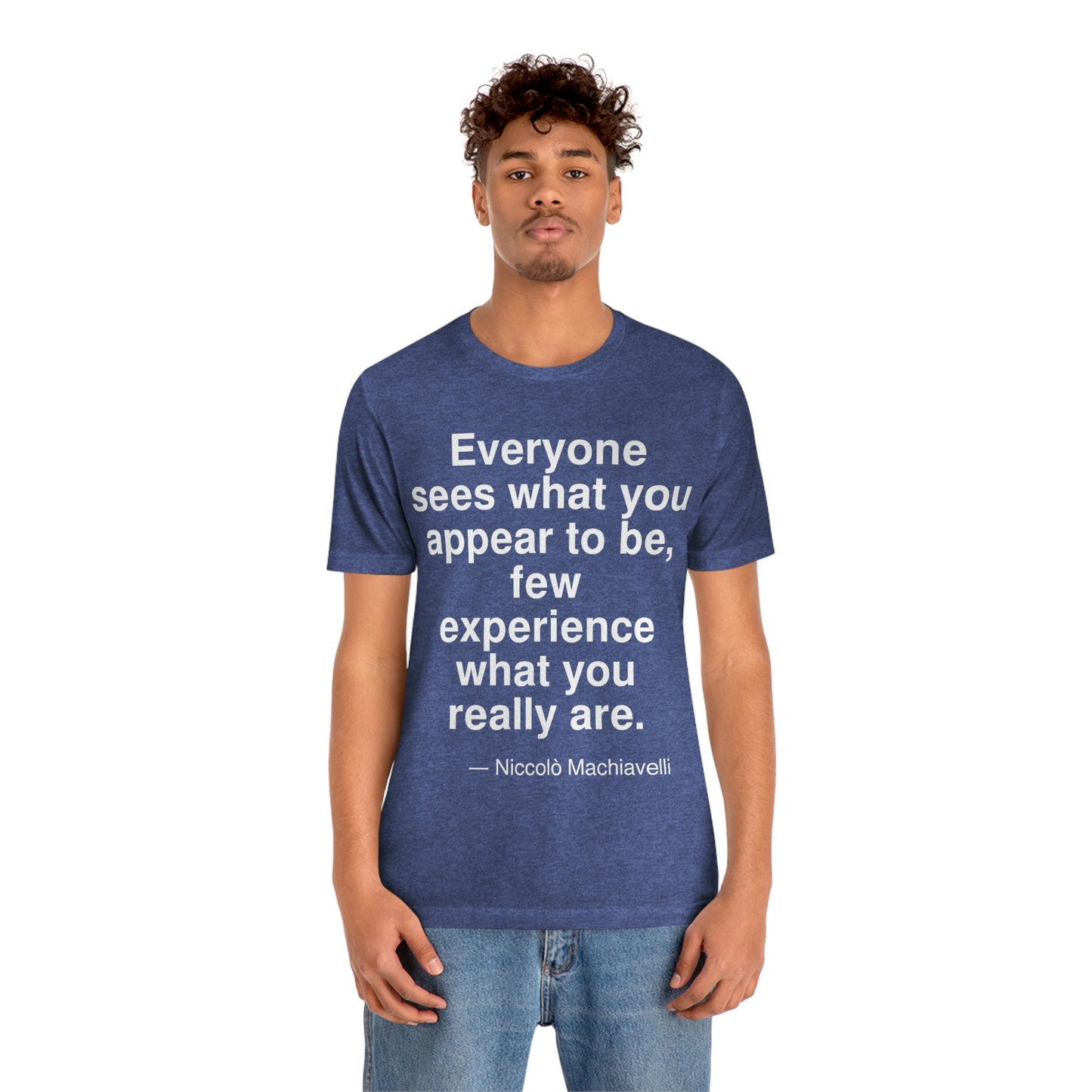 Machiavelli Sees Aa adult t-shirt