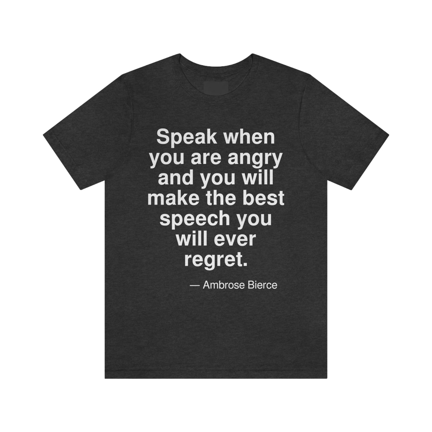 Bierce Speech Aa adult t-shirt