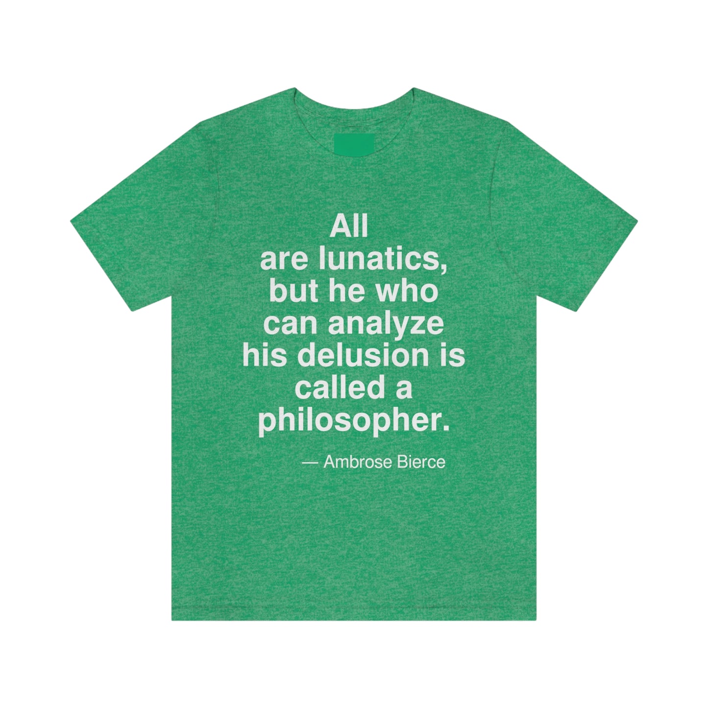 Bierce Lunatics Aa adult t-shirt