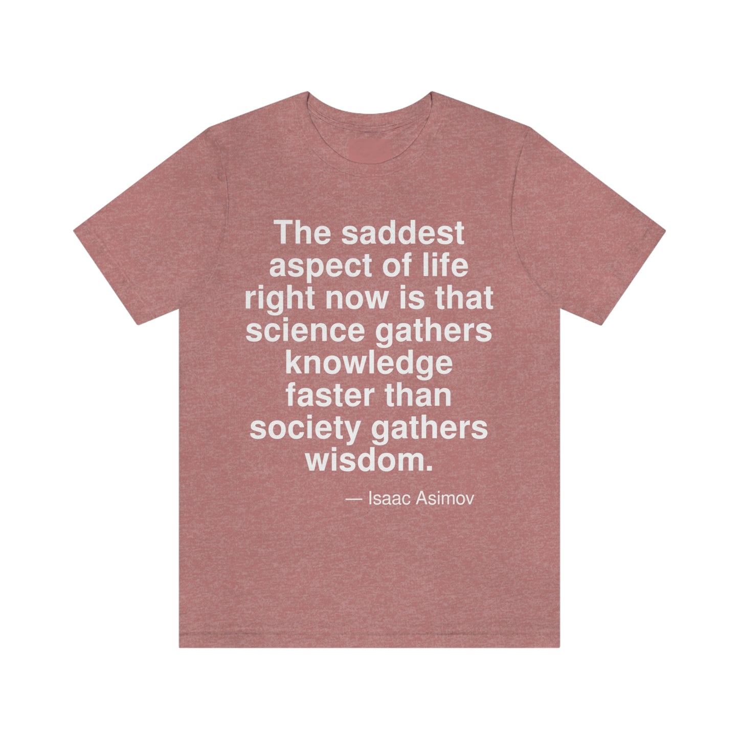 Asimov Wisdom Aa adult t-shirt