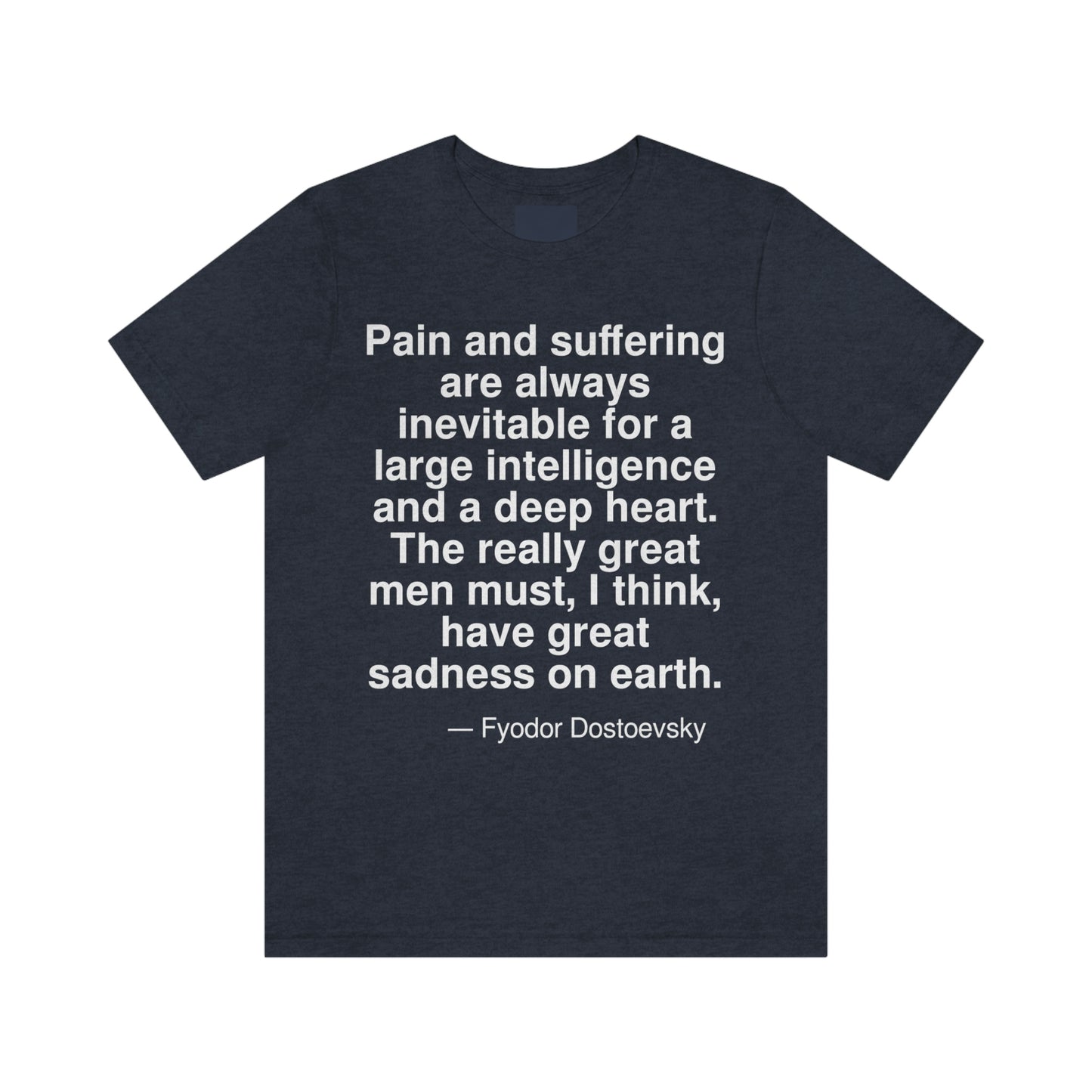 Dostoevsky Pain Aa adult t-shirt