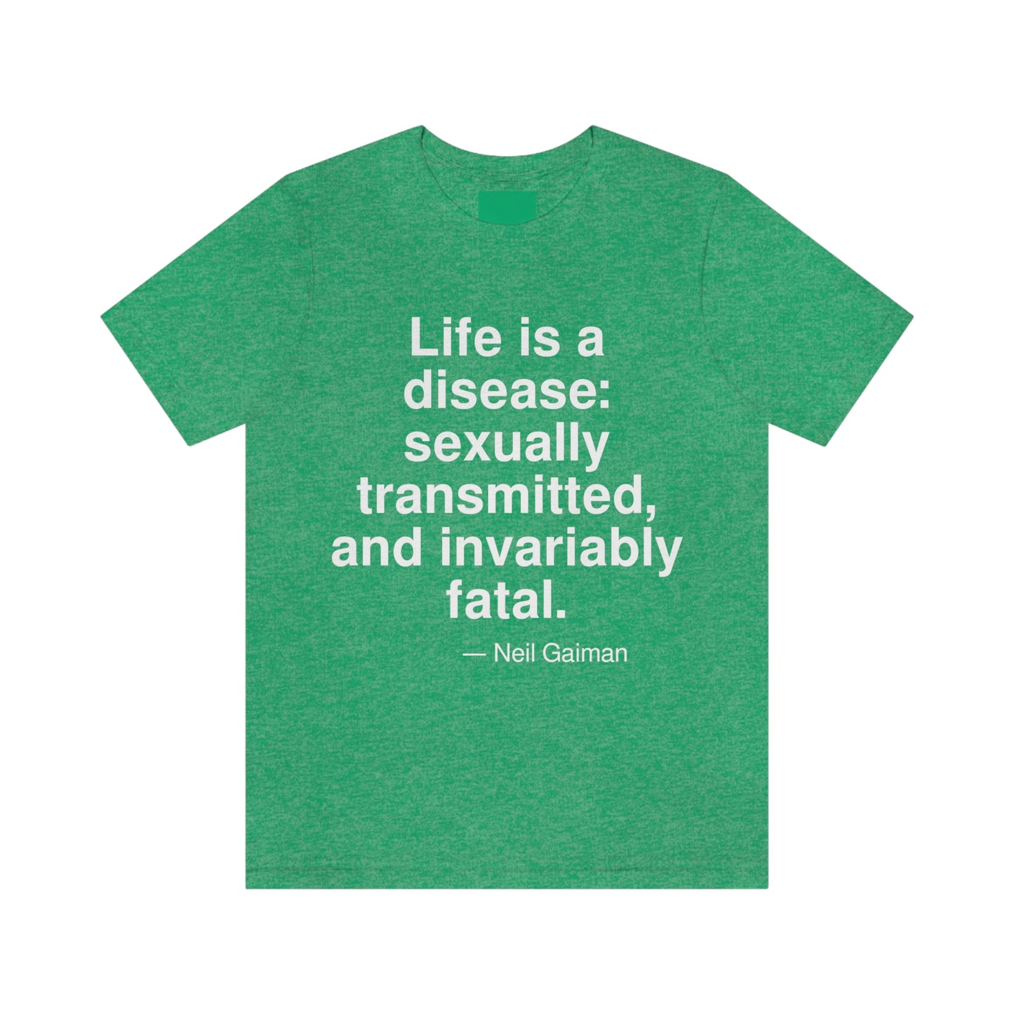 Gaiman Life Aa adult t-shirt