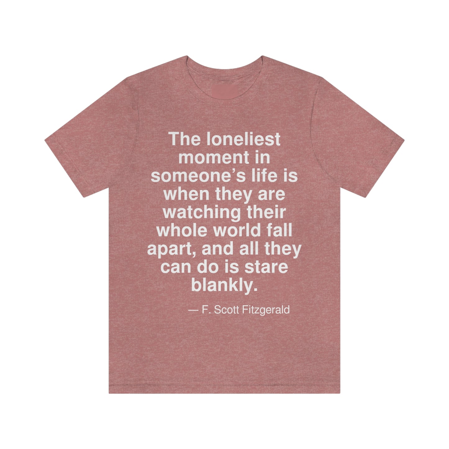 Fitzgerald Loneliest Aa adult t-shirt