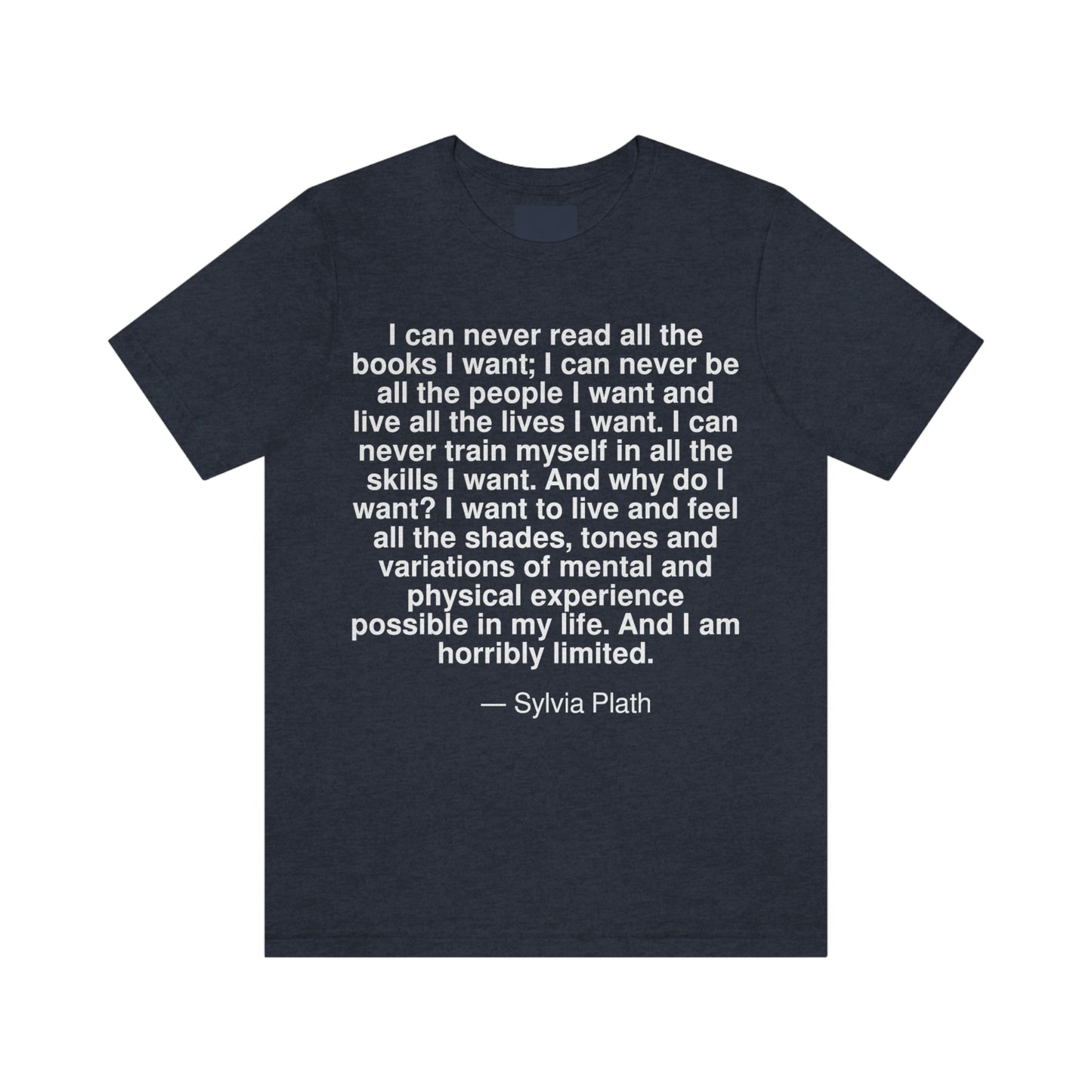 Plath Want Aa adult t-shirt