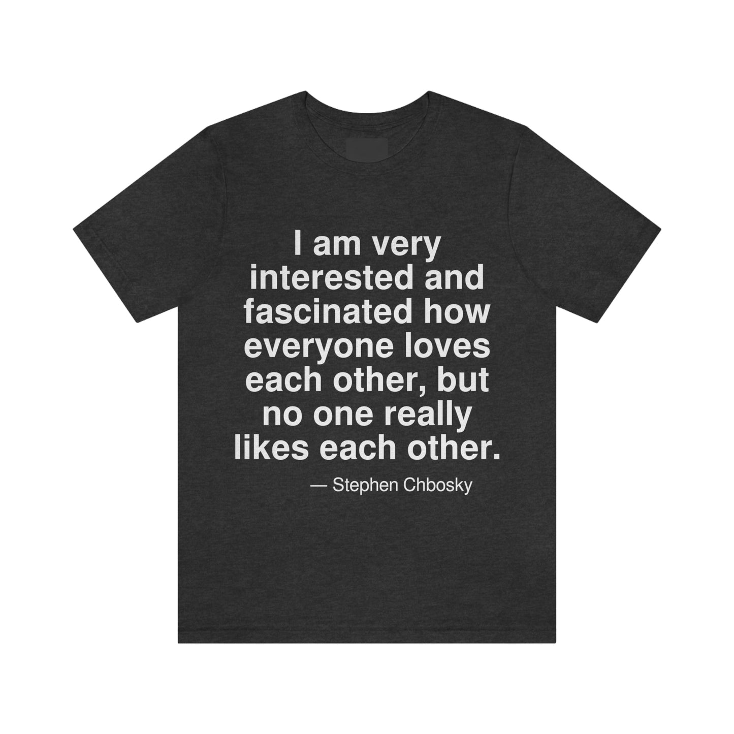 Chbosky Interested Aa adult t-shirt