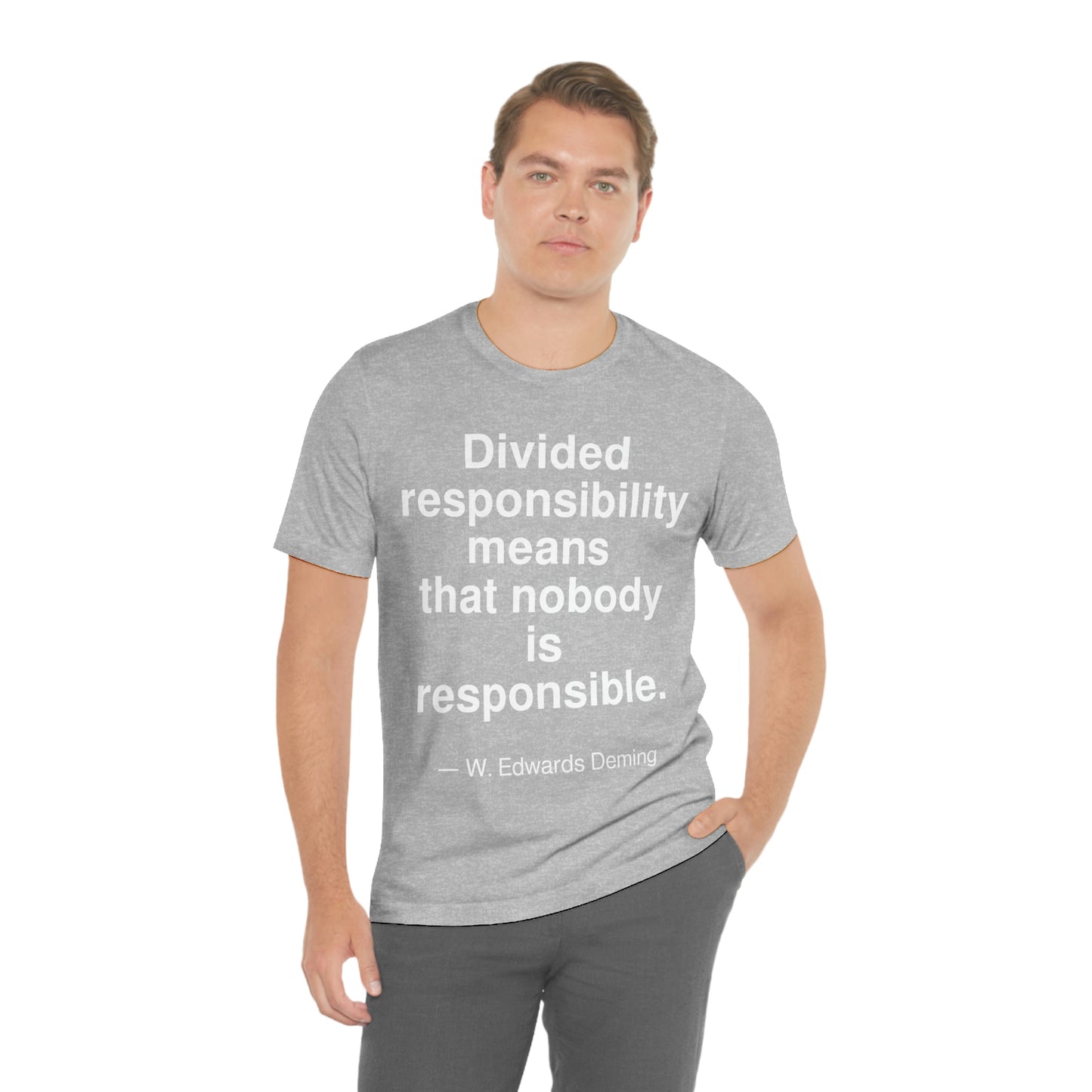 Deming Responsibility Aa adult t-shirt