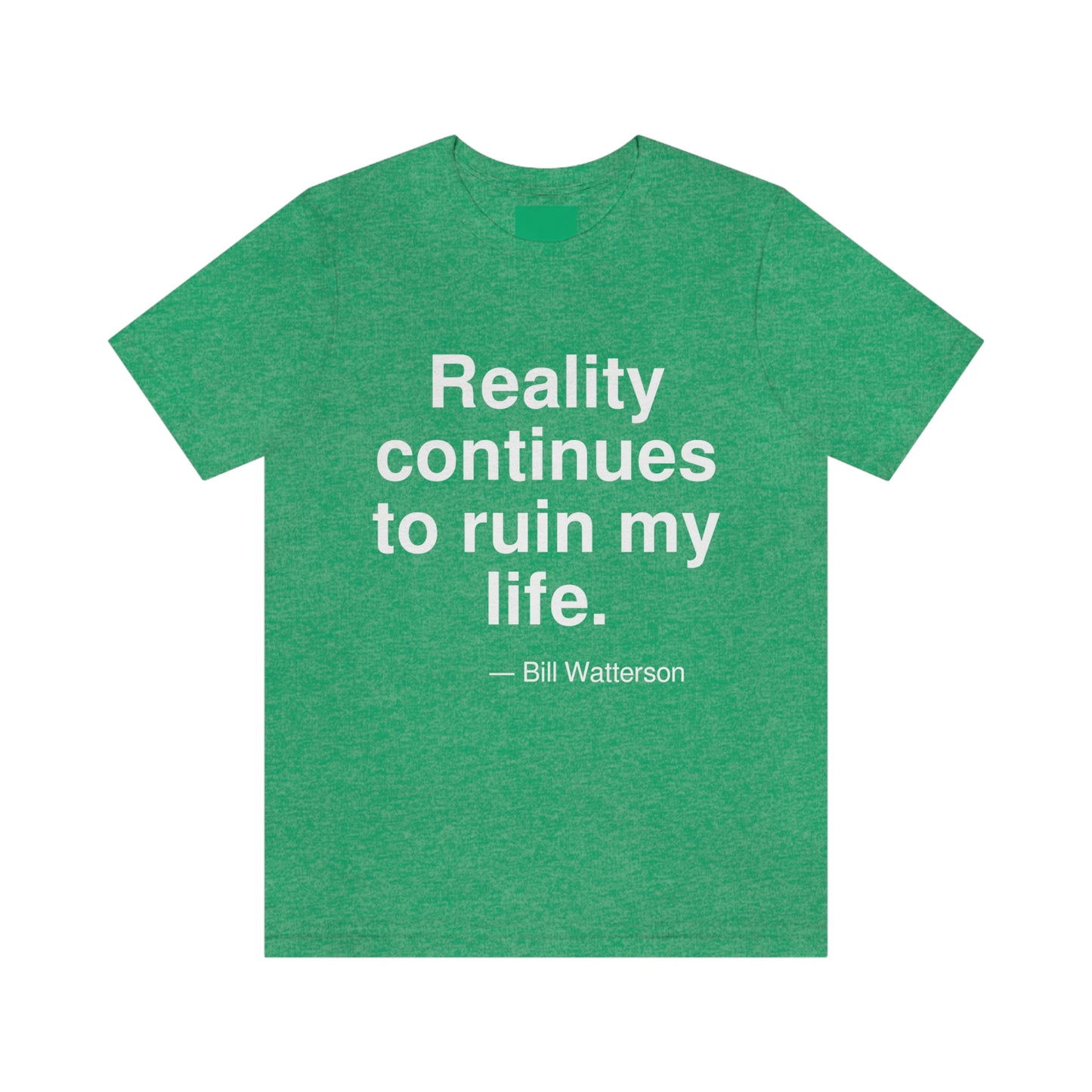 Watterson Reality Aa adult t-shirt