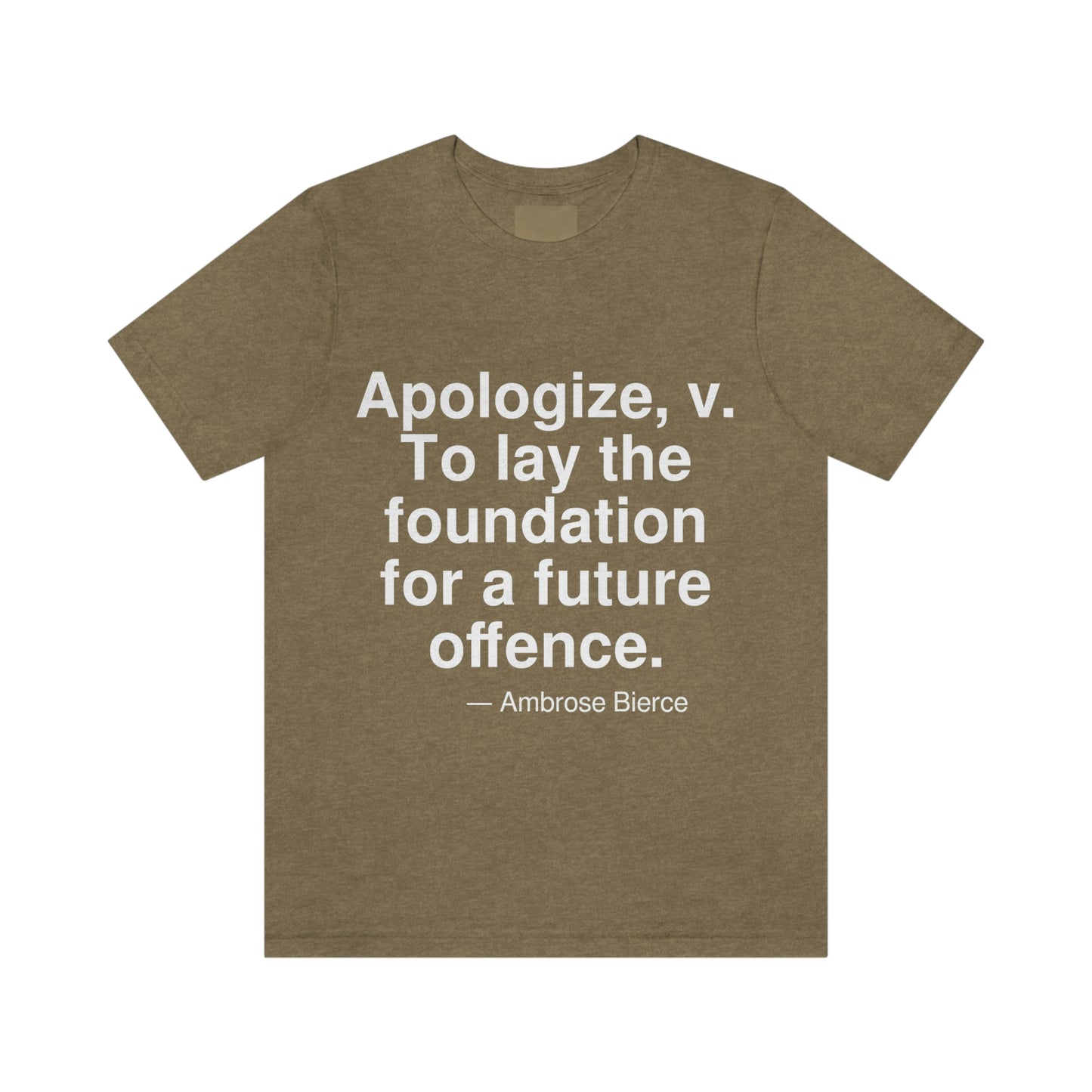 Bierce Apologize Aa adult t-shirt