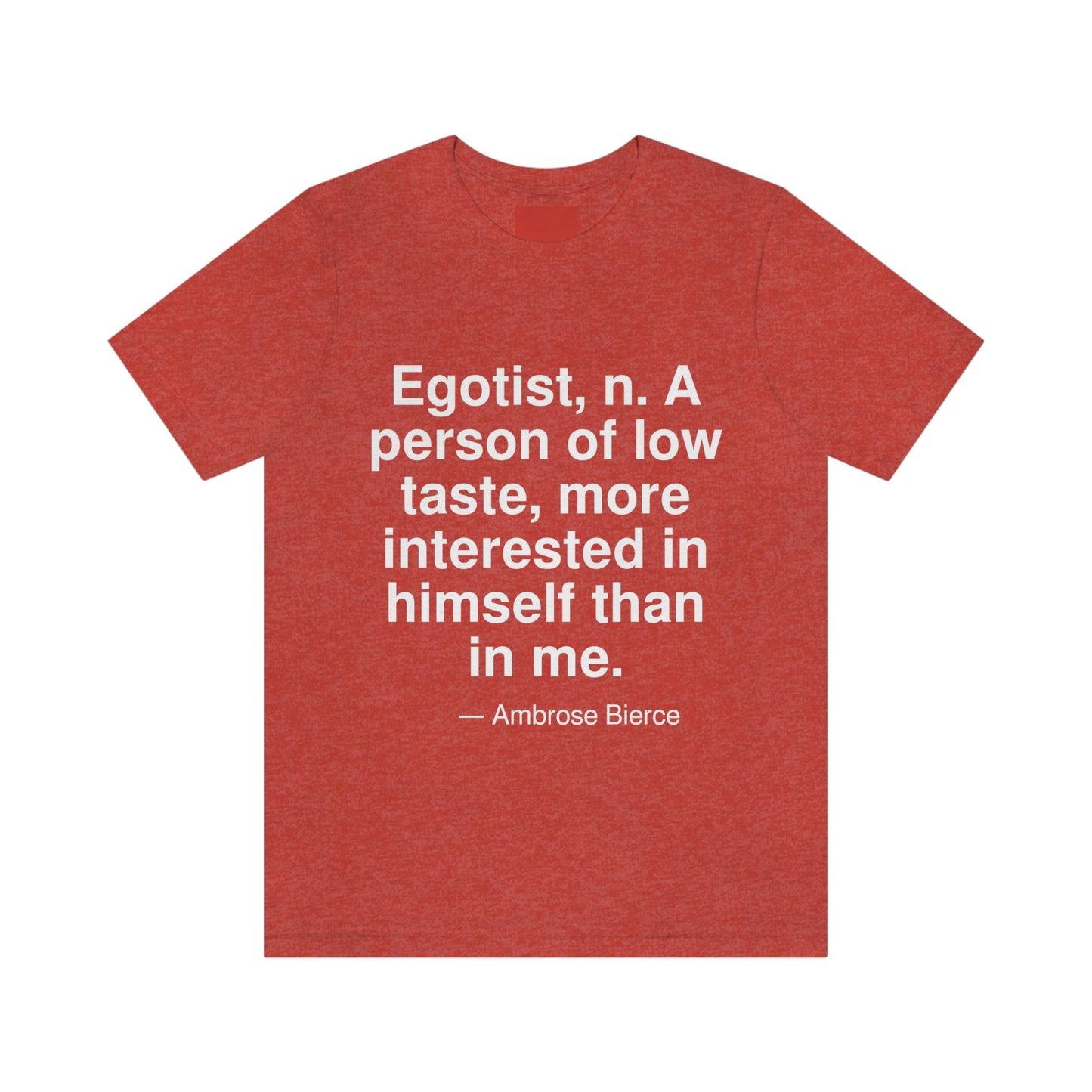 Bierce Egotist Aa adult t-shirt