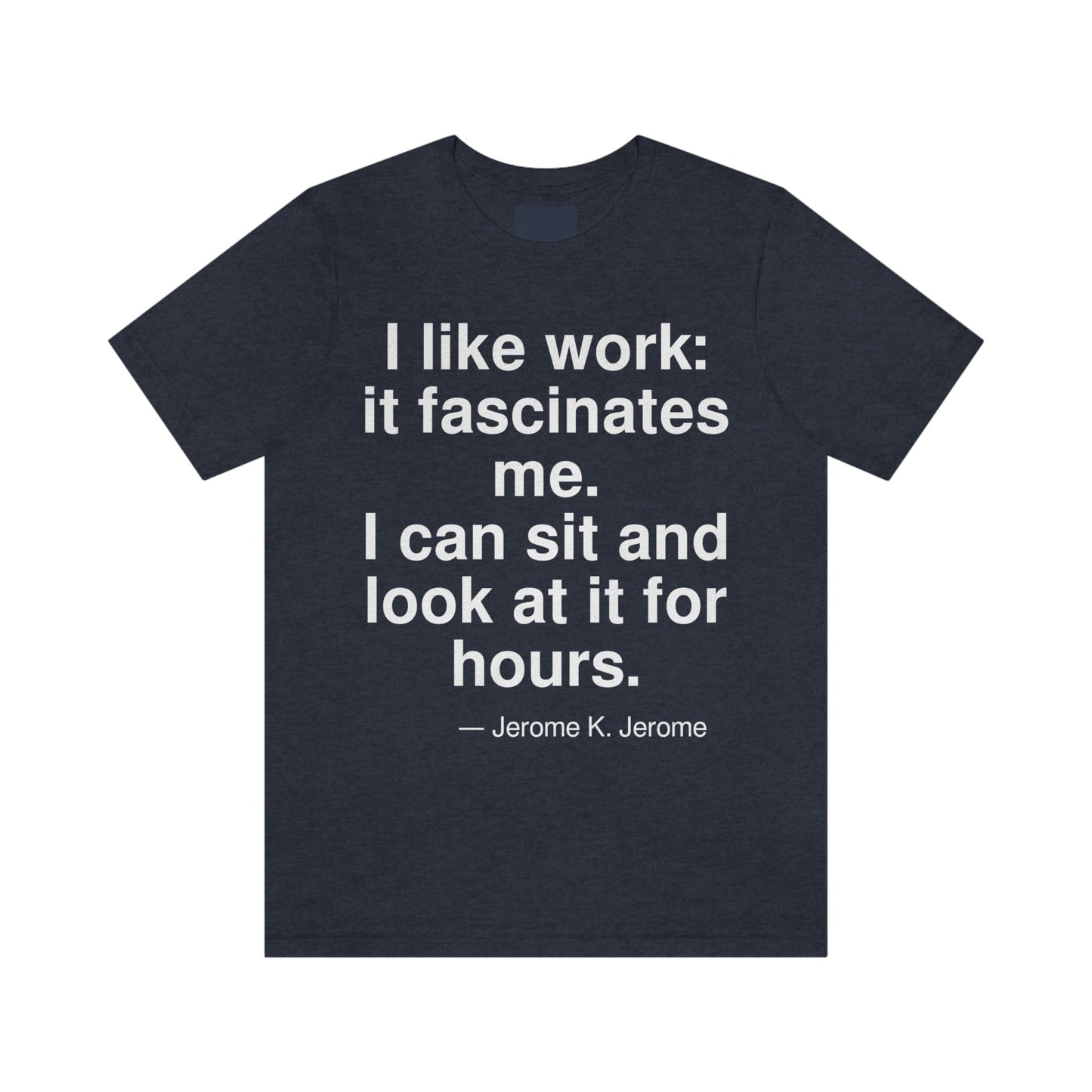 Jerome Work Aa adult t-shirt