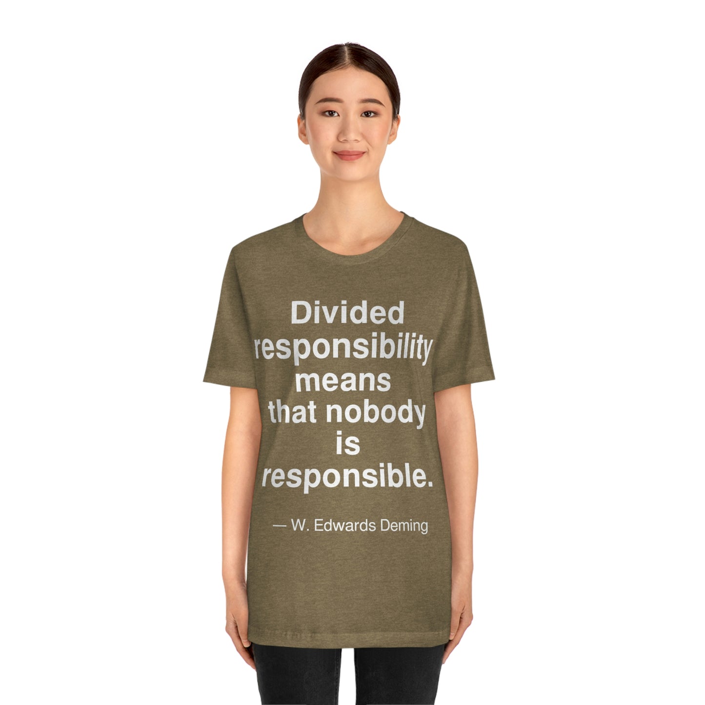 Deming Responsibility Aa adult t-shirt