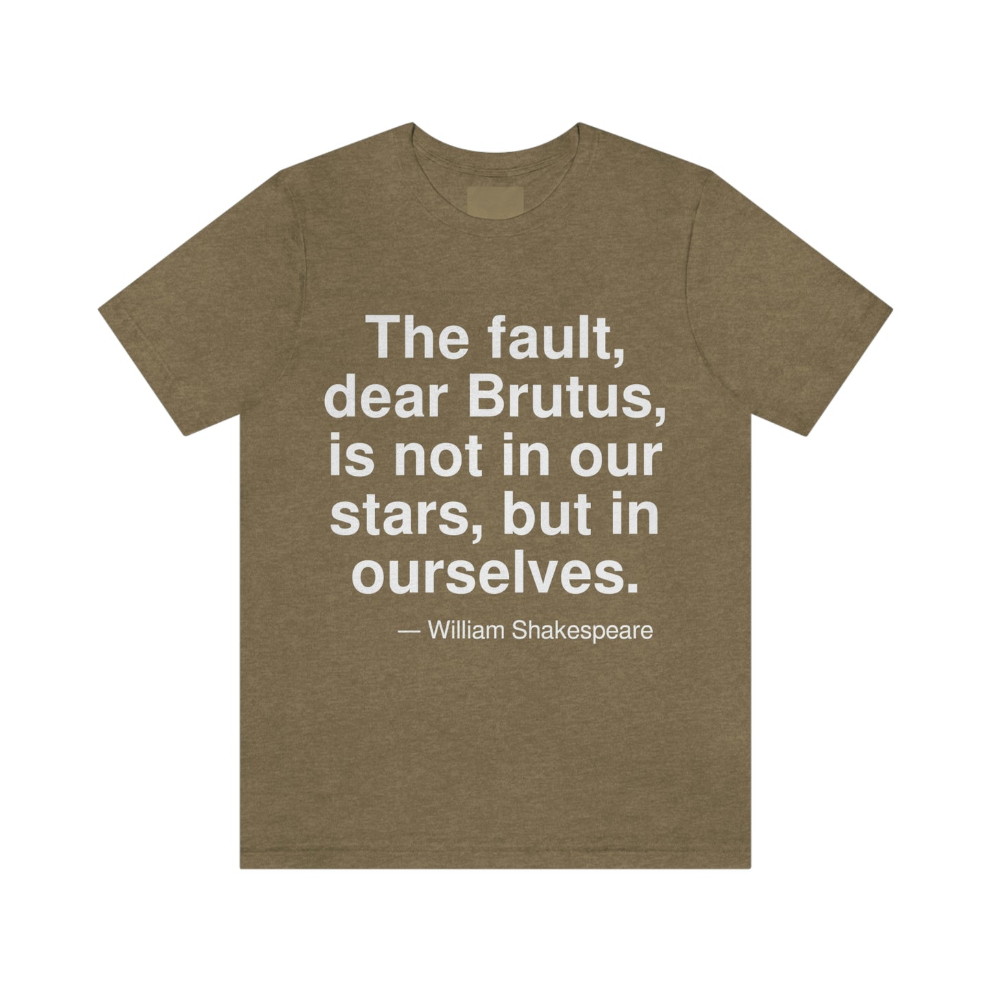 Shakespeare Fault Aa adult t-shirt