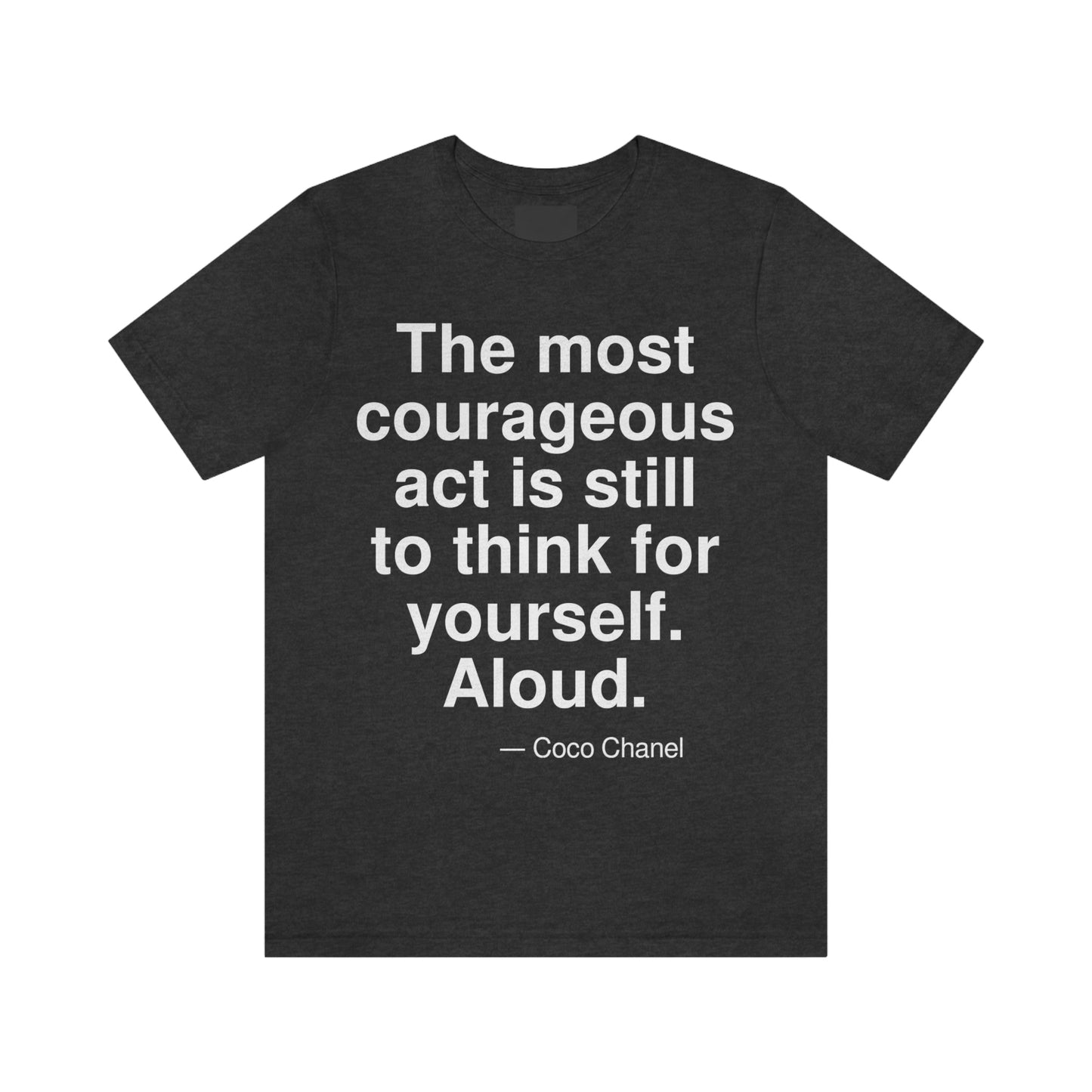 Chanel Courageous Aa adult t-shirt