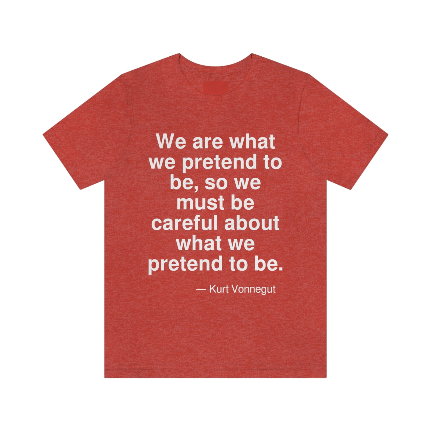 Vonnegut Pretend Aa adult t-shirt