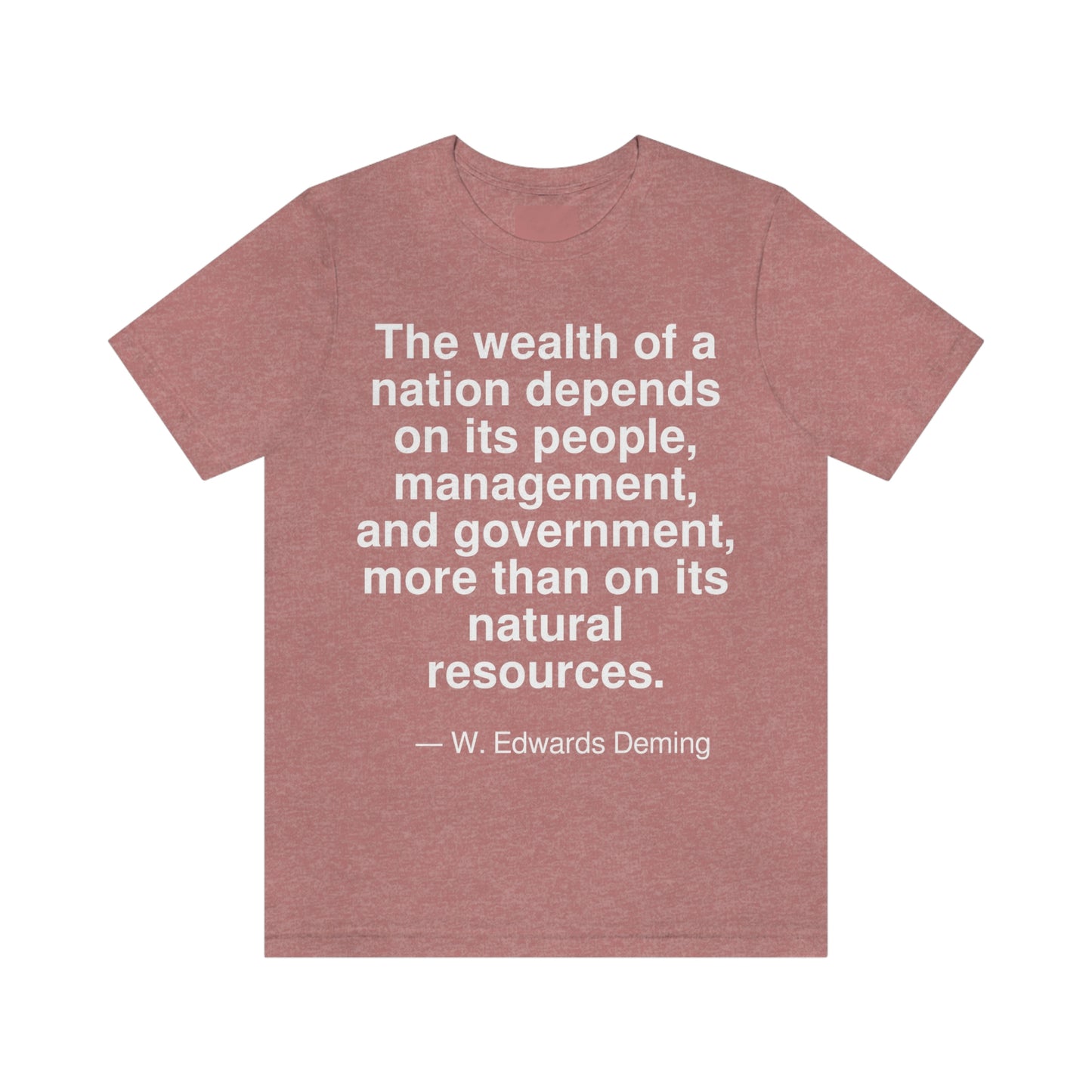 Deming Wealth Aa adult t-shirt