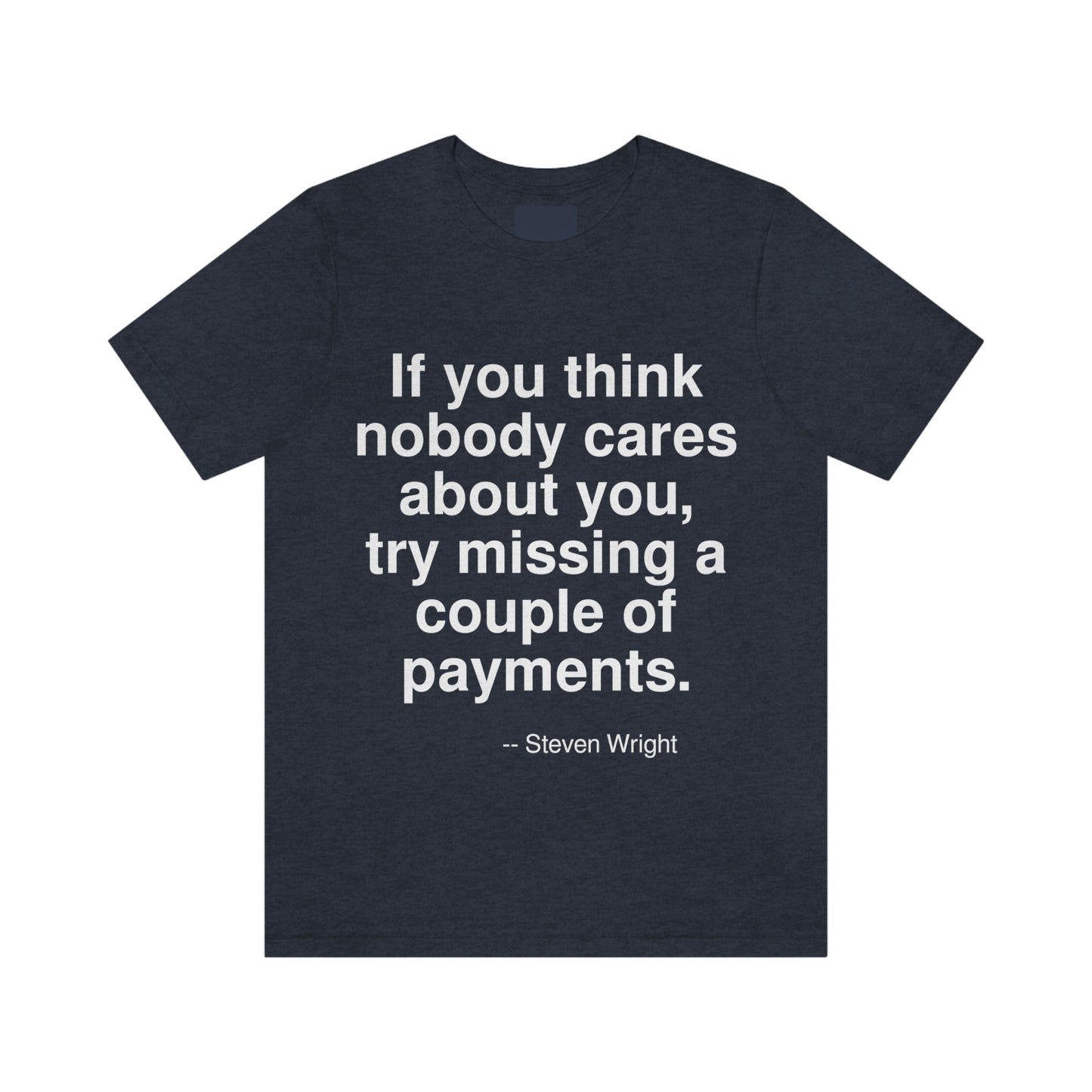 Wright Payments Aa adult t-shirt