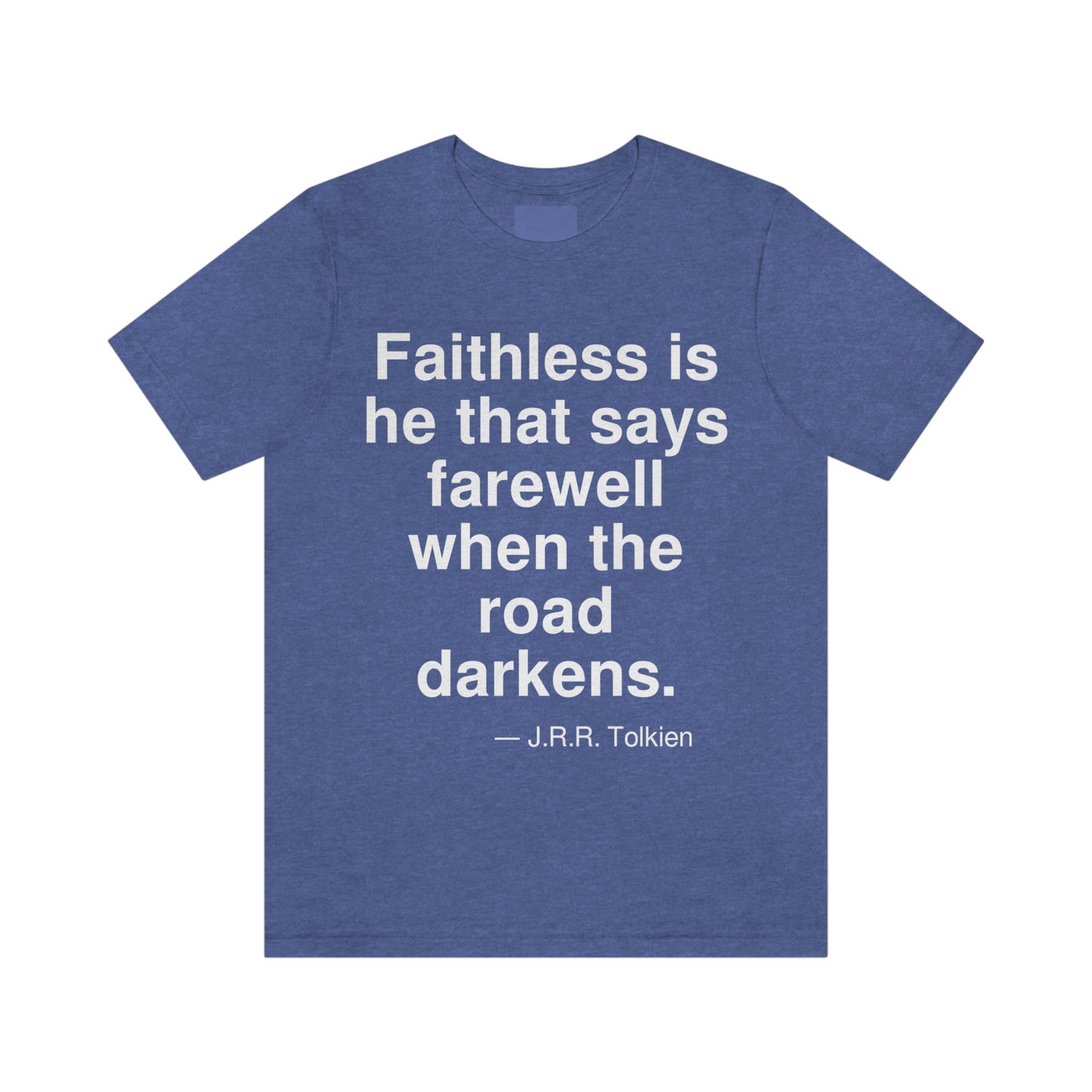 Tolkien Faithless Aa adult t-shirt