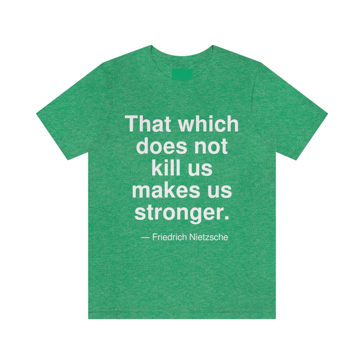 Nietzsche Stronger Aa adult t-shirt