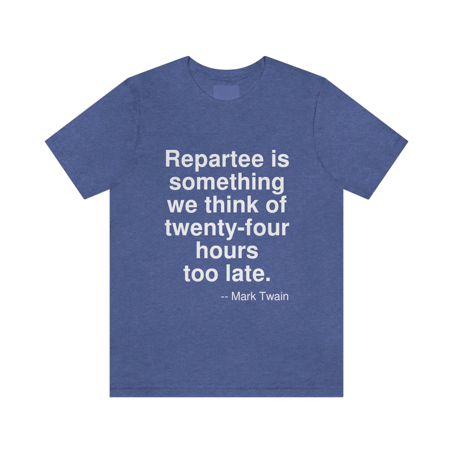 Twain Repartee Aa adult t-shirt