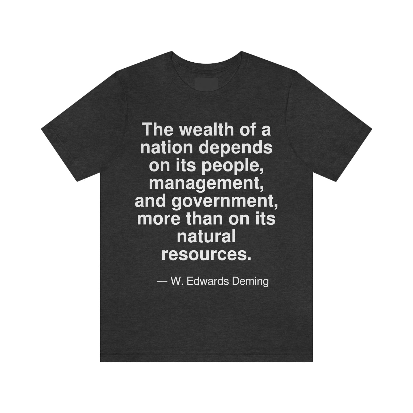 Deming Wealth Aa adult t-shirt