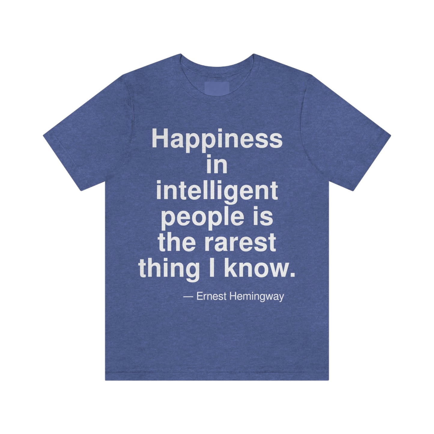 Hemingway Happiness Aa adult t-shirt