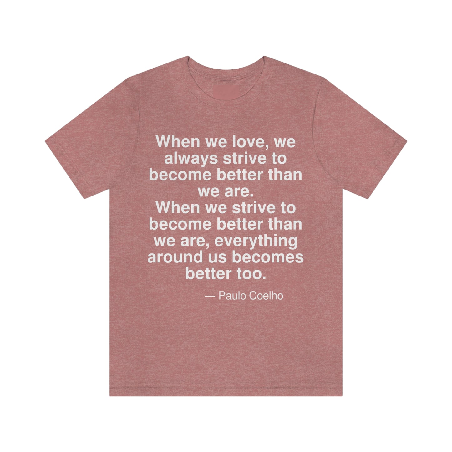 Coelho Better Aa adult t-shirt