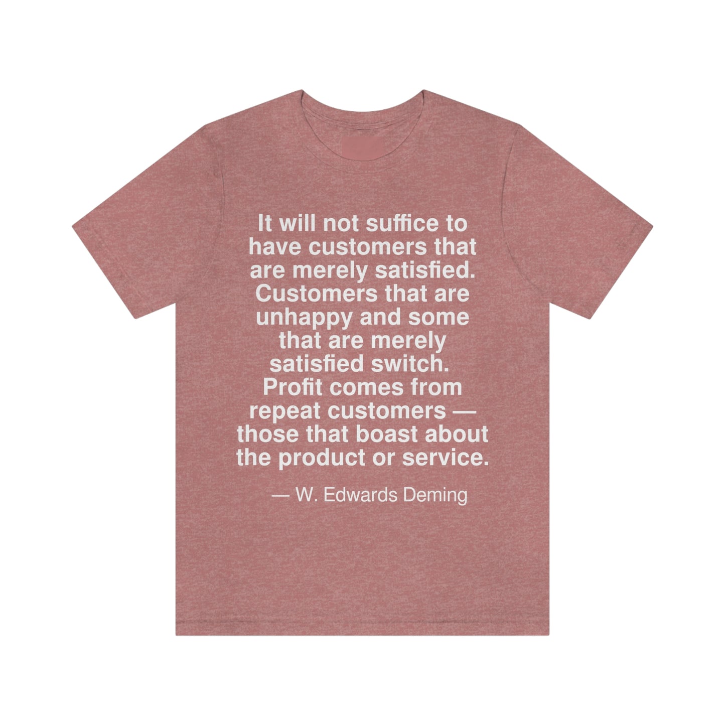 Deming Customers Aa adult t-shirt