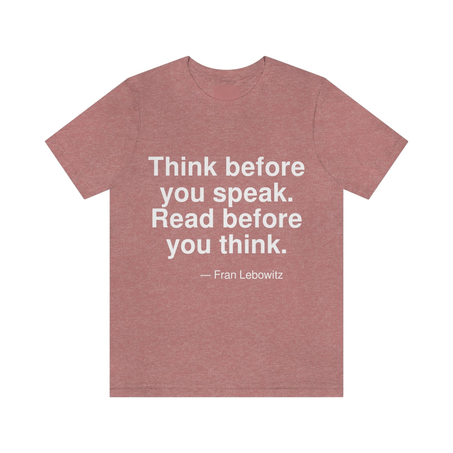 Lebowitz Think Aa adult t-shirt