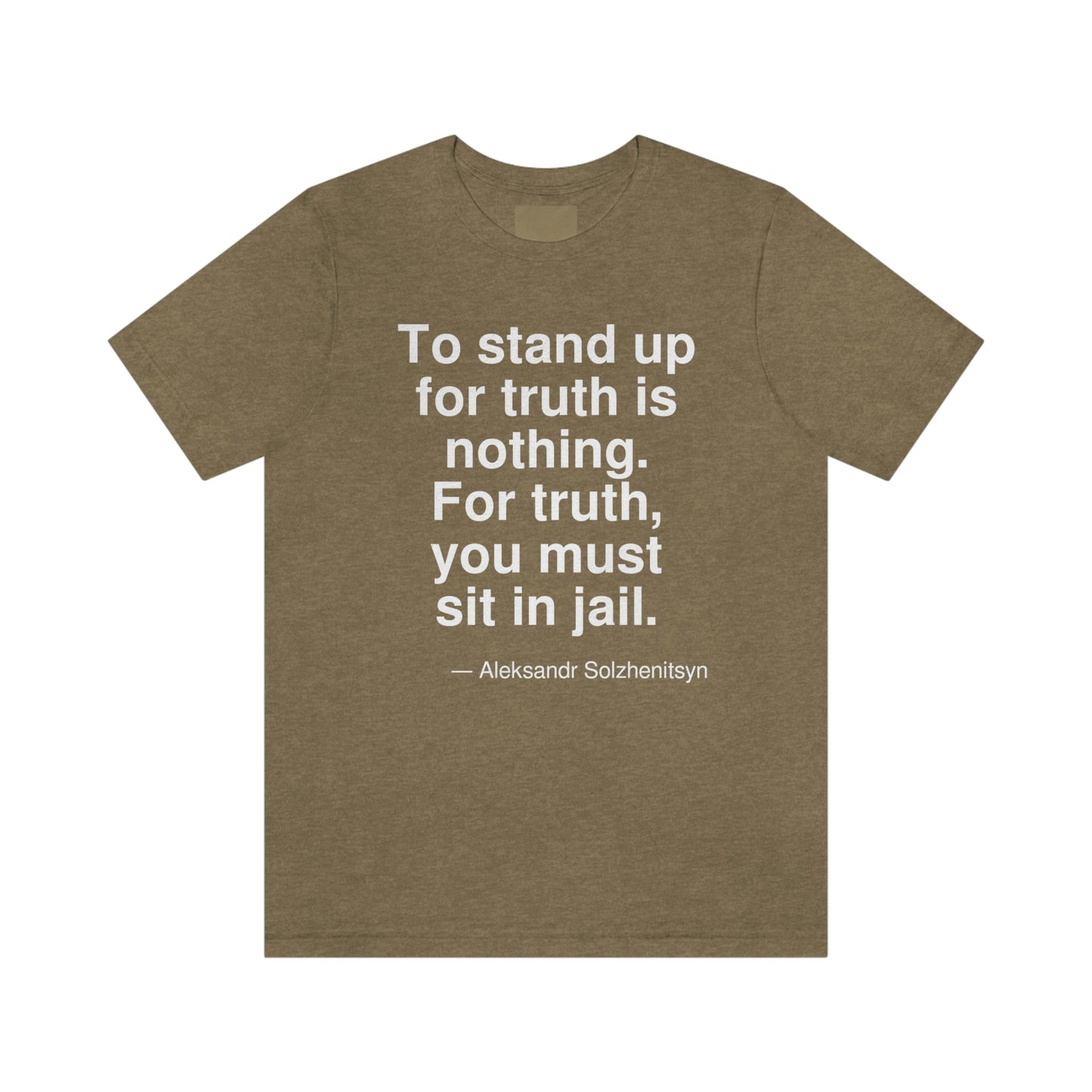 Solzhenitsyn Truth Aa adult t-shirt