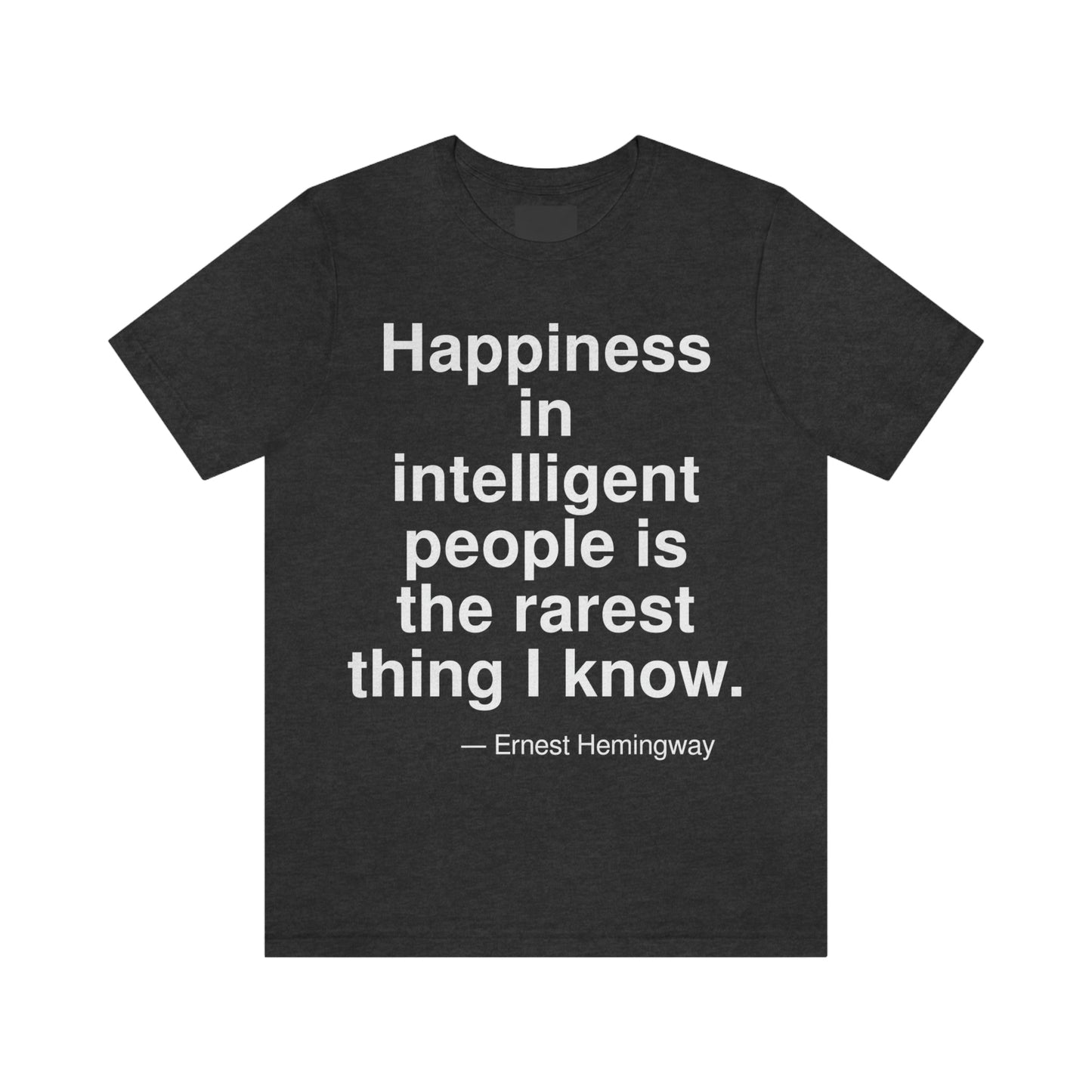 Hemingway Happiness Aa adult t-shirt