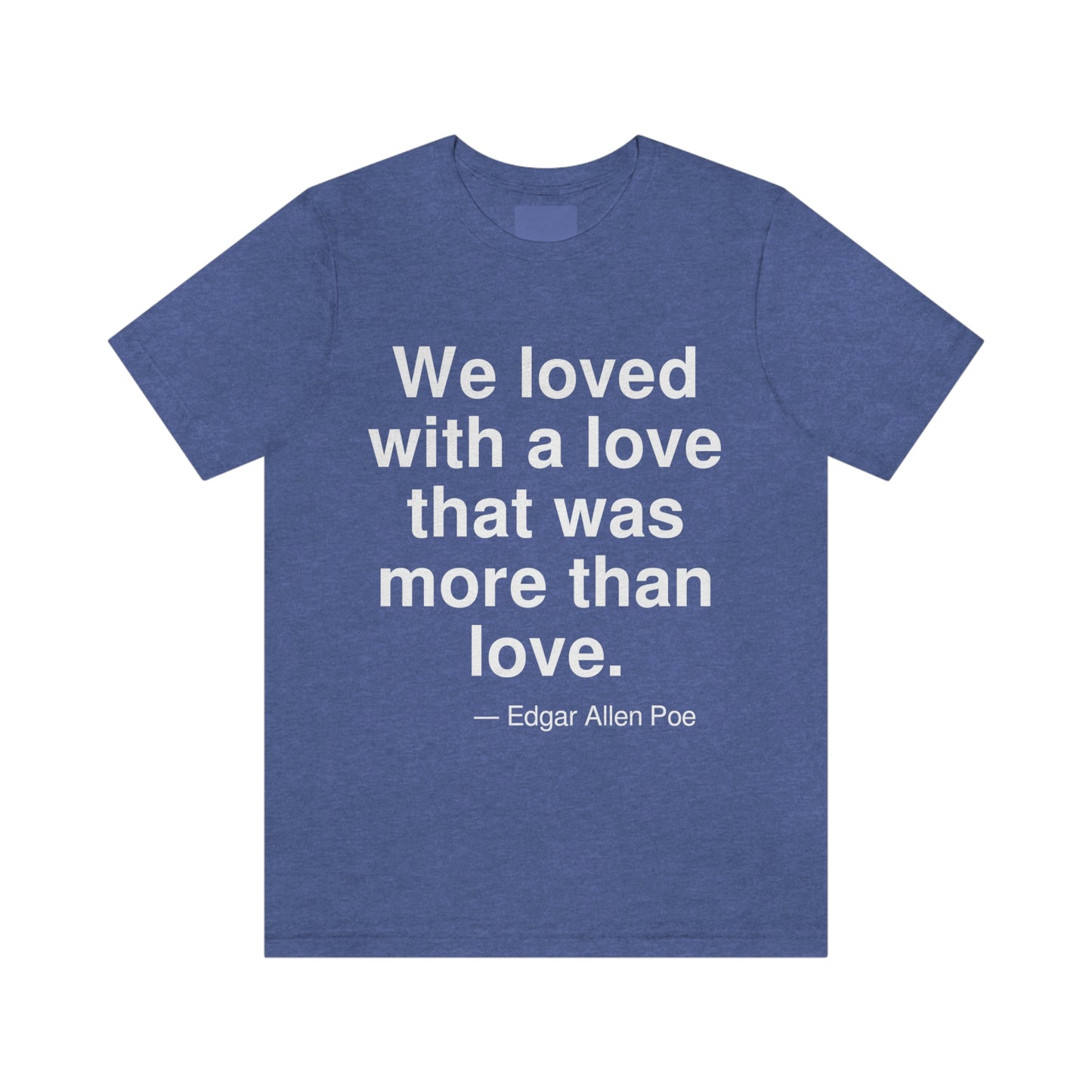 Poe Love Aa adult t-shirt